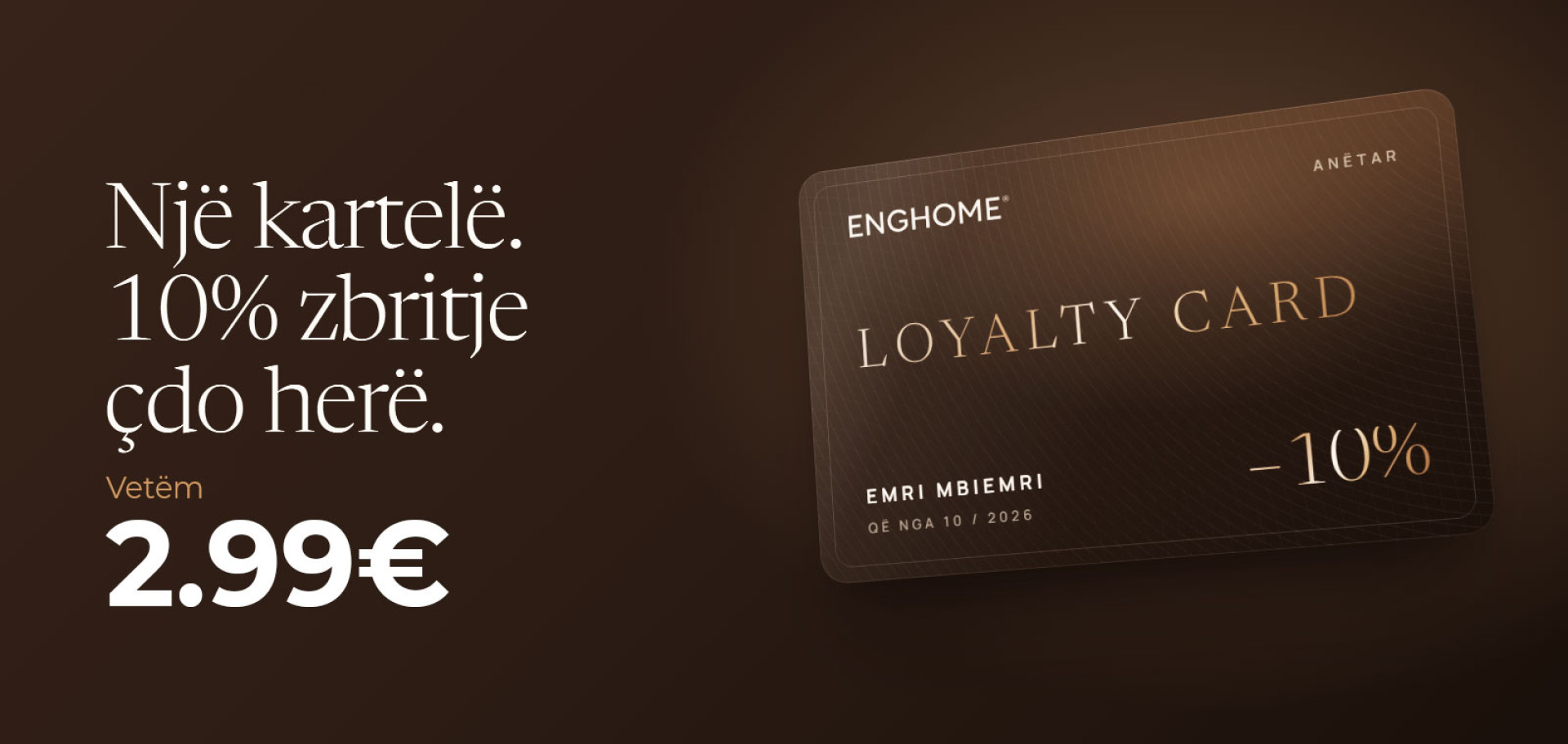 ENGHOME Loyalty Card